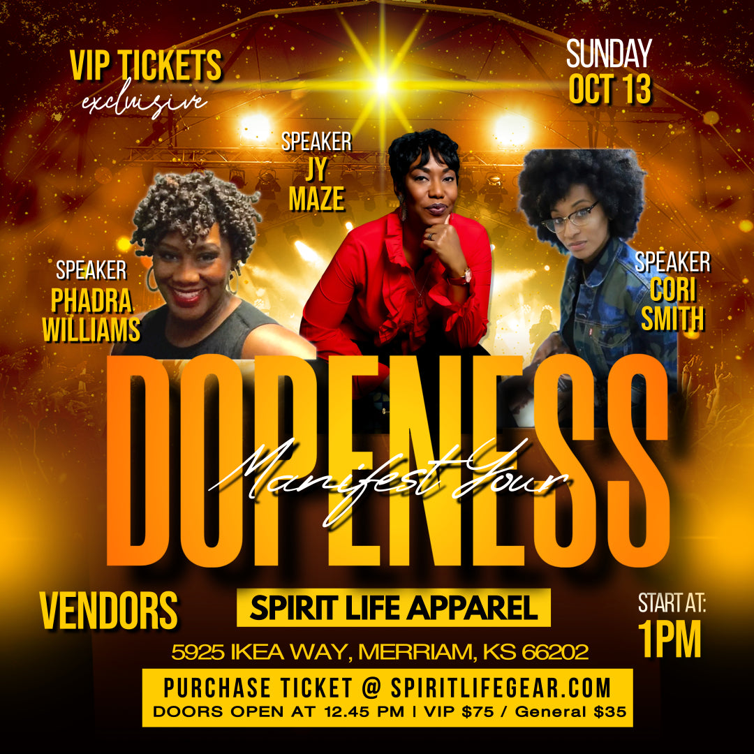 Manifest Your Dopeness