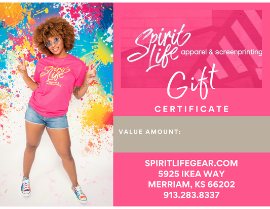 Spirit Life Apparel & Screenprinting Gift Card